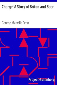 Book cover of "Charge! A Story of Briton and Boer"