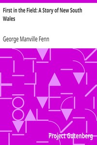 Book cover of "First in the Field: A Story of New South Wales"