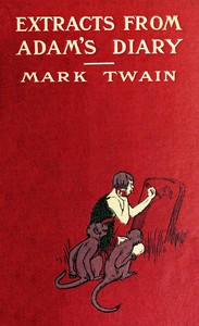Book cover of "Extracts from Adam's Diary, translated from the original ms."