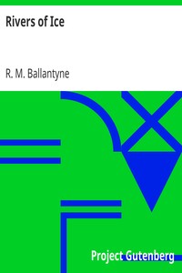 Book cover of "Rivers of Ice"