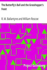 Book cover of "The Butterfly's Ball and the Grasshopper's Feast"