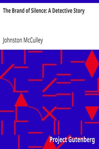 Book cover of "The Brand of Silence: A Detective Story"