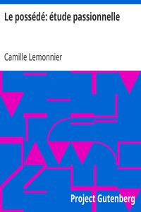 Book cover of "Le possédé: étude passionnelle"