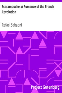 Book cover of "Scaramouche: A Romance of the French Revolution"