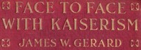 Book cover of "Face to Face with Kaiserism"