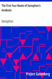 Book cover of "The First Four Books of Xenophon's Anabasis"