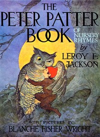 Book cover of "The Peter Patter Book of Nursery Rhymes"