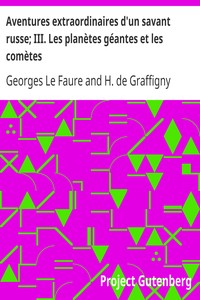 Book cover of "Aventures extraordinaires d'un savant russe; III. Les planètes géantes et les comètes"