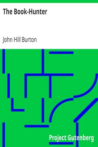 Book cover of "The Book-Hunter - A New Edition, with a Memoir of the Author"