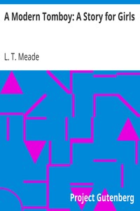 Book cover of "A Modern Tomboy: A Story for Girls"