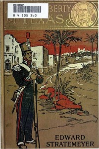 Book cover of "For the Liberty of Texas"