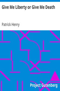 Book cover of "Give Me Liberty or Give Me Death"