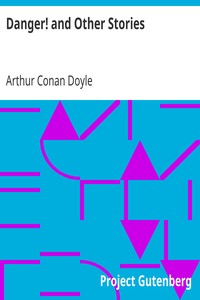 Book cover of "Danger! and Other Stories"