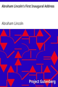 Book cover of "Abraham Lincoln's First Inaugural Address"