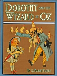 Book cover of "Dorothy and the Wizard in Oz"