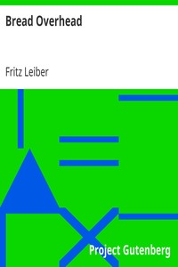 Book cover of "Bread Overhead"