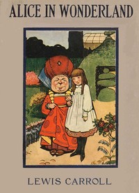 Book cover of "Alice's Adventures in Wonderland"