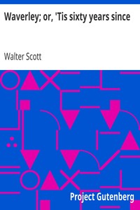 Book cover of "Waverley; or, 'Tis sixty years since"