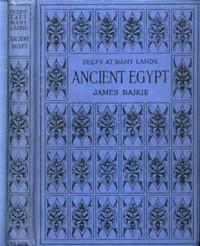 Book cover of "Peeps at Many Lands: Ancient Egypt"