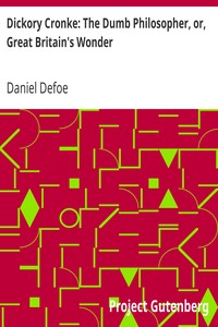Book cover of "Dickory Cronke: The Dumb Philosopher, or, Great Britain's Wonder"