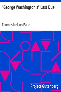 Book cover of ""George Washington's" Last Duel - 1891"