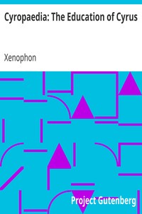 Book cover of "Cyropaedia: The Education of Cyrus"