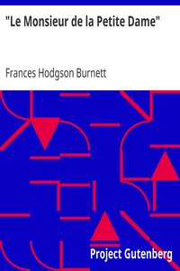 Book cover of ""Le Monsieur de la Petite Dame""