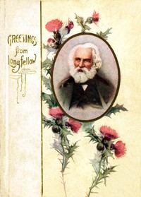 Book cover of "Greetings from Longfellow"