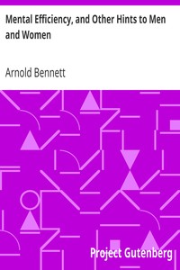 Book cover of "Mental Efficiency, and Other Hints to Men and Women"