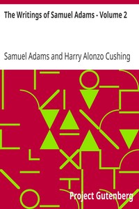 Book cover of "The Writings of Samuel Adams - Volume 2"