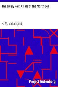 Book cover of "The Lively Poll: A Tale of the North Sea"