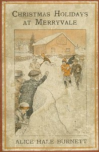 Book cover of "Christmas Holidays at Merryvale - The Merryvale Boys"