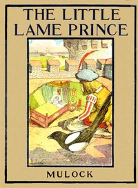 Book cover of "The Little Lame Prince - Rewritten for Young Readers by Margaret Waters"