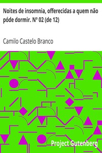 Book cover of "Noites de insomnia, offerecidas a quem não póde dormir. Nº 02 (de 12)"