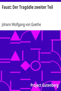 Book cover of "Faust: Der Tragödie zweiter Teil"