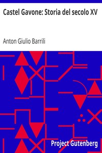 Book cover of "Castel Gavone: Storia del secolo XV"