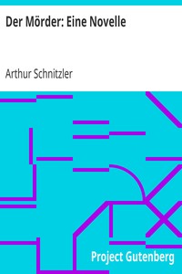 Book cover of "Der Mörder: Eine Novelle"