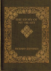 Book cover of "The Story of My Heart: An Autobiography"
