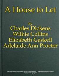 Book cover of "A House to Let"