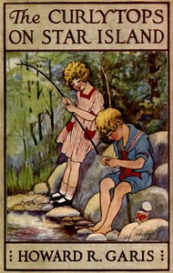 Book cover of "The Curlytops on Star Island; Or, Camping out with Grandpa"
