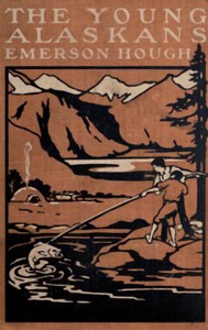 Book cover of "The Young Alaskans"