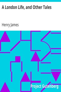 Book cover of "A London Life, and Other Tales"