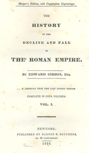 Book cover of "The History of the Decline and Fall of the Roman Empire - Table of Contents with links in the HTML file to the two Project Gutenberg editions (12 volumes)"