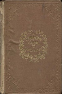 Book cover of "A Christmas Carol in Prose; Being a Ghost Story of Christmas"