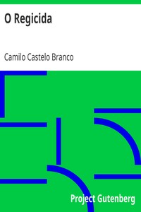 Book cover of "O Regicida"
