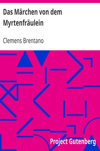 Book cover of "Das Märchen von dem Myrtenfräulein"