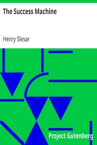 Book cover of "The Success Machine"