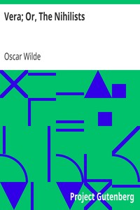 Book cover of "Vera; Or, The Nihilists"