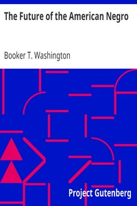 Book cover of "The Future of the American Negro"