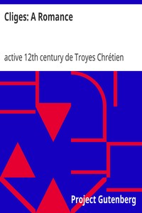 Book cover of "Cliges: A Romance"